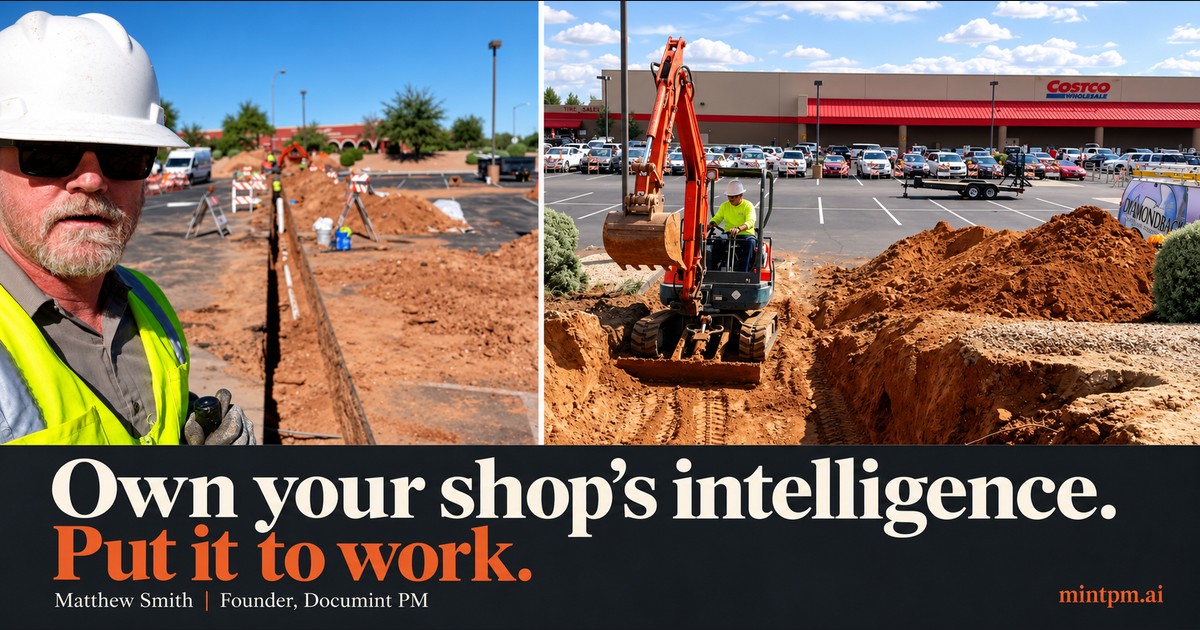 Matt Smith on a jobsite next to an open trench, with the title 'Own your shop's intelligence. Put it to work.' on a dark navy panel.